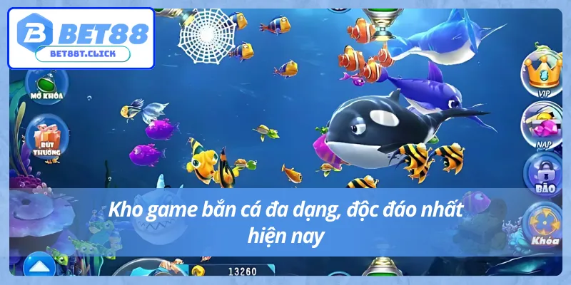 Trải nghiệm kho game bắn cá Bet88 phong phú.