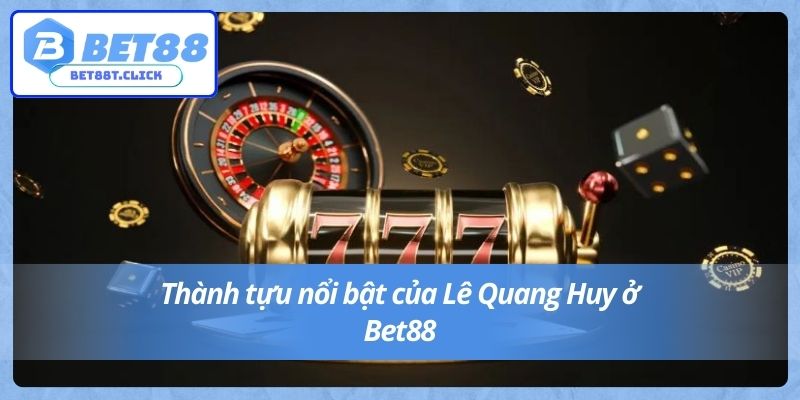 Thành tựu nổi bật mà CEO Bet88 đã đạt được
